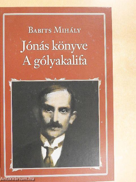 Jónás könyve/A gólyakalifa