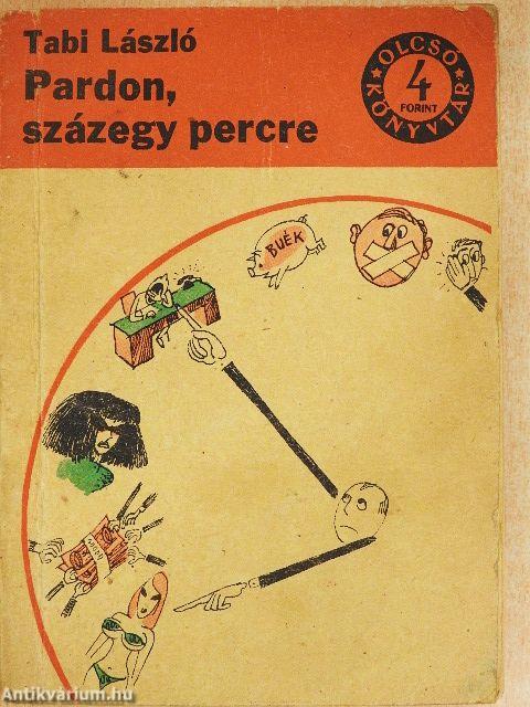 Pardon, százegy percre!