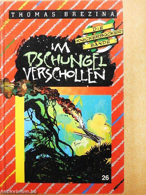 Im Dschungel verschollen