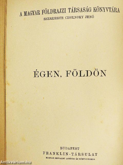 Égen, földön