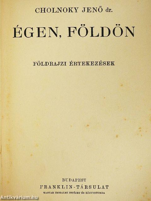 Égen, földön
