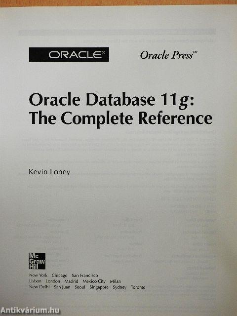 Oracle Database 11g: The Complete Reference