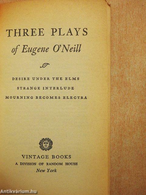 Three plays of Eugene O'Neill