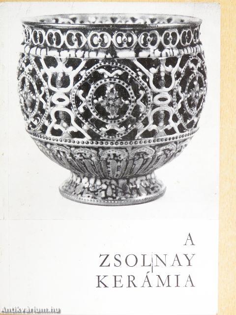 A Zsolnay kerámia