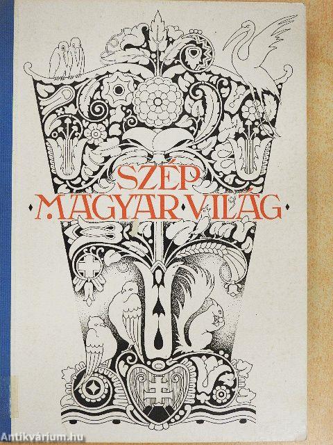 Szép magyar világ