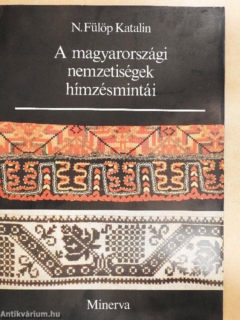 A magyarországi nemzetiségek hímzésmintái