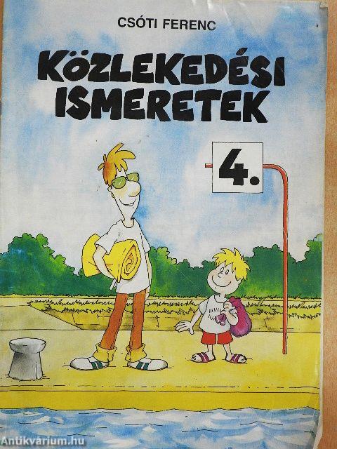 Közlekedési ismeretek 4.