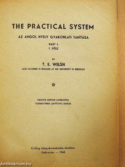 The practical system I.