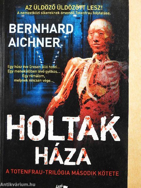 Holtak háza