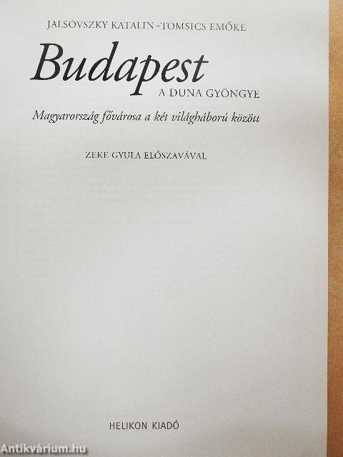 Budapest - A Duna gyöngye