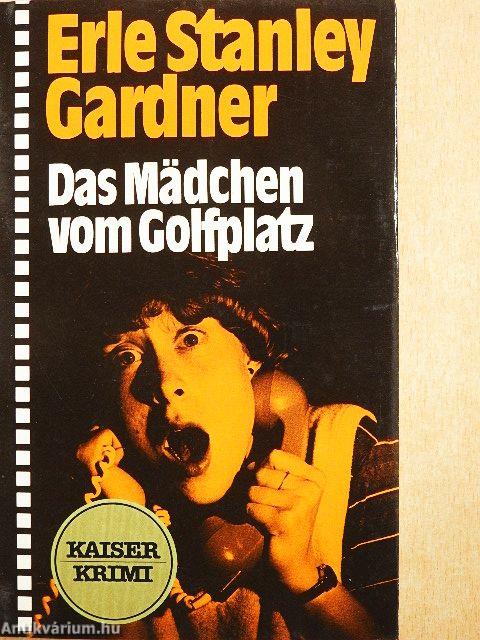Das Mädchen vom Golfplatz