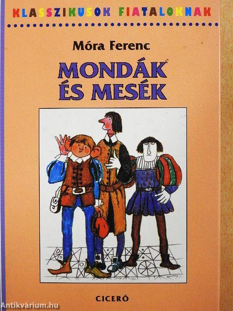 Mondák és mesék