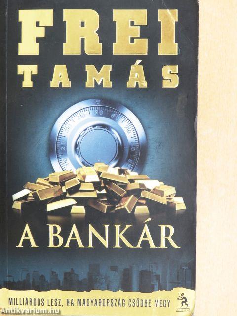 A bankár