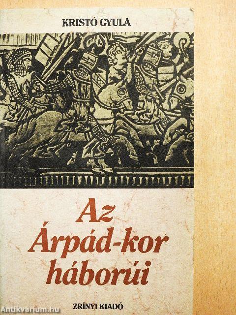Az Árpád-kor háborúi