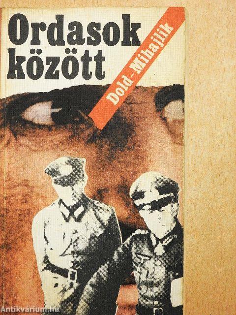 Ordasok között