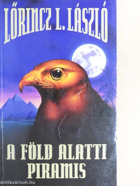 A föld alatti piramis