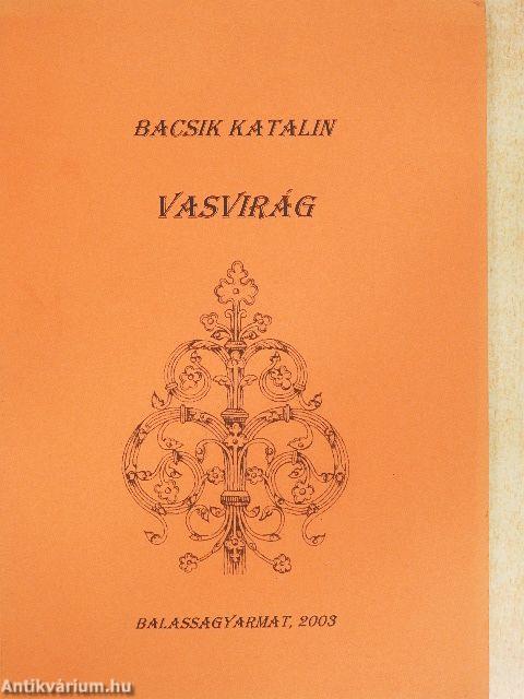 Vasvirág