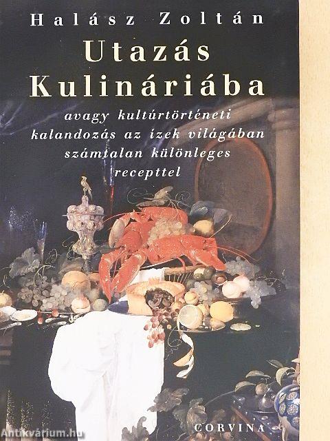 Utazás Kulináriába
