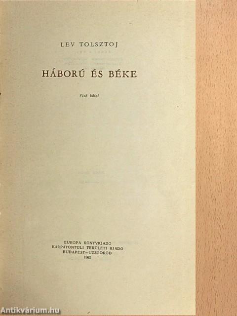 Háború és béke I-IV.
