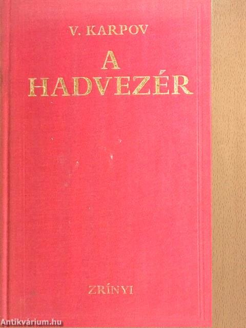 A hadvezér
