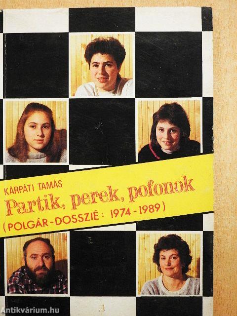 Partik, perek, pofonok