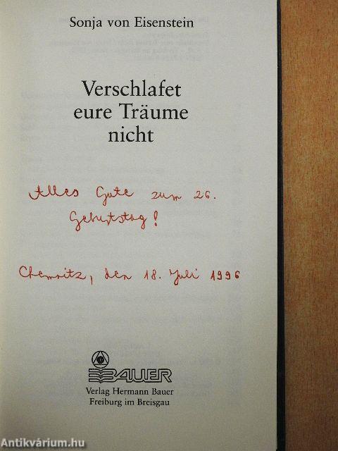 Verschlafet eure Träume nicht