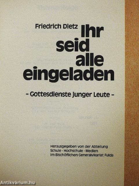 Ihr seid alle eingeladen