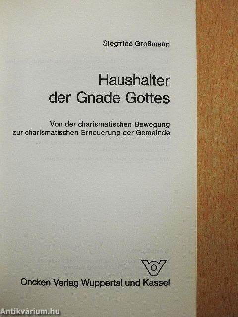 Haushalter der Gnade Gottes