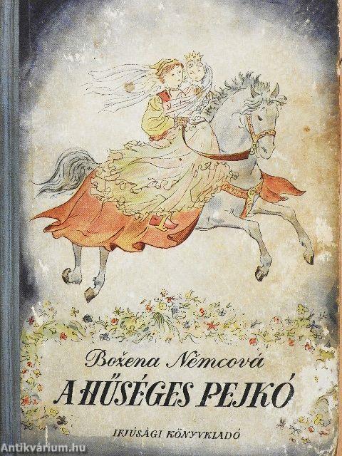 A hűséges pejkó