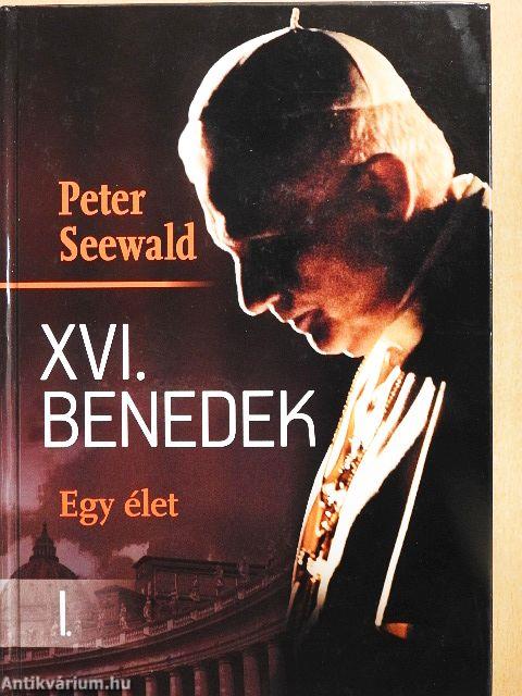 XVI. Benedek- Egy élet I-II.