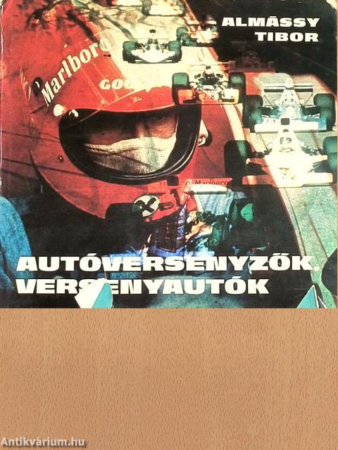 Autóversenyzők, versenyautók