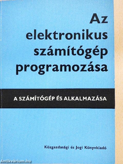 Az elektronikus számítógép programozása