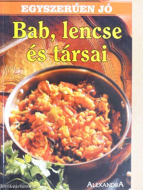 Bab, lencse és társai