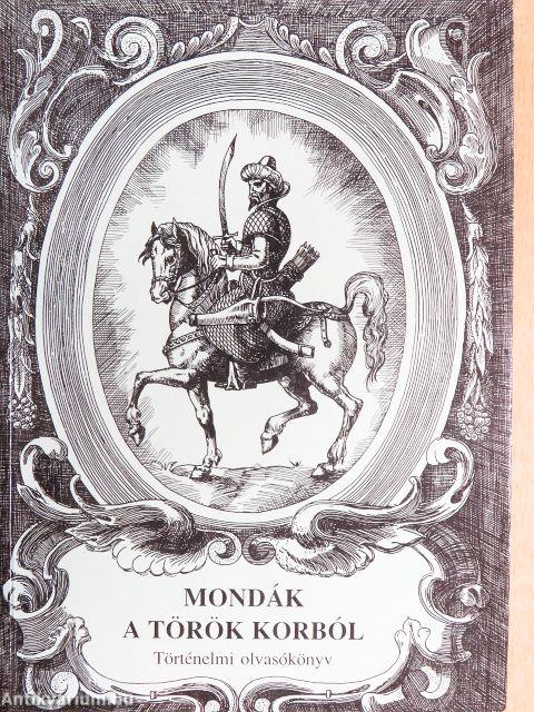 Mondák a török korból