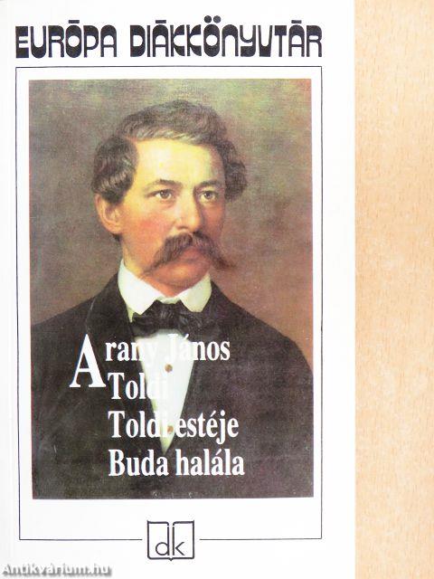 Toldi/Toldi estéje/Buda halála