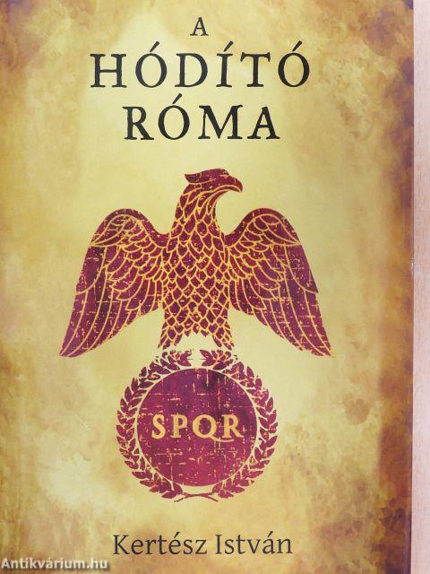 A hódító Róma