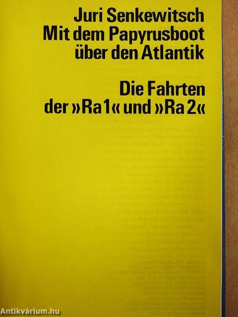 Mit dem Papyrusboot über den Atlantik
