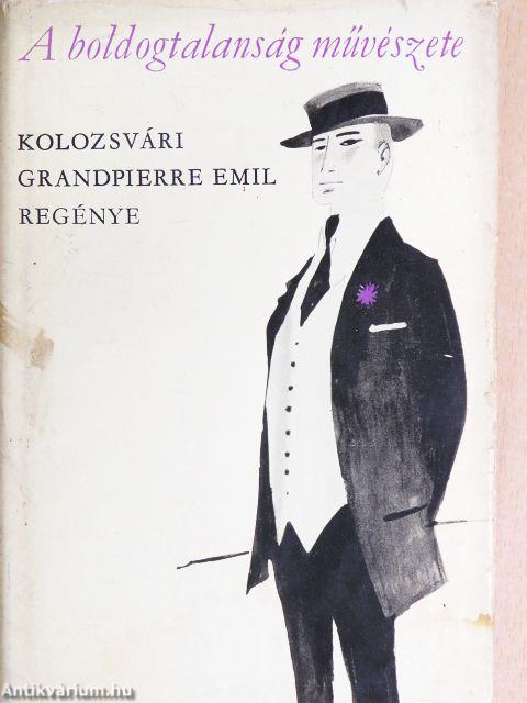A boldogtalanság művészete