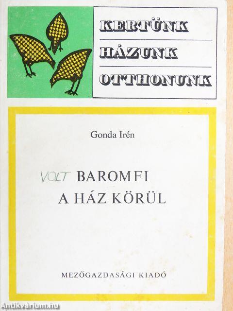 Baromfi a ház körül