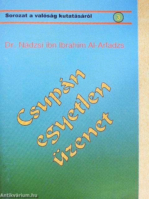 Csupán egyetlen üzenet