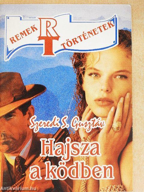 Hajsza a ködben