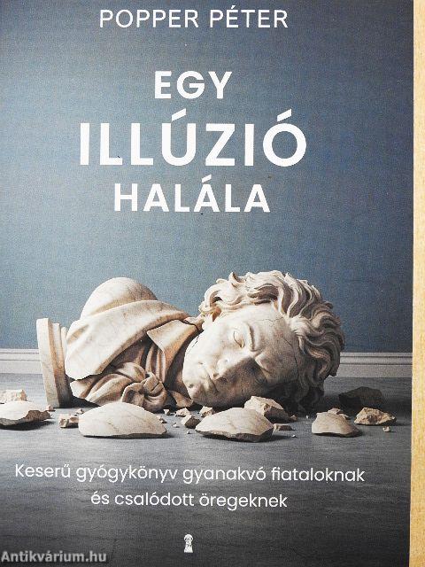 Egy illúzió halála