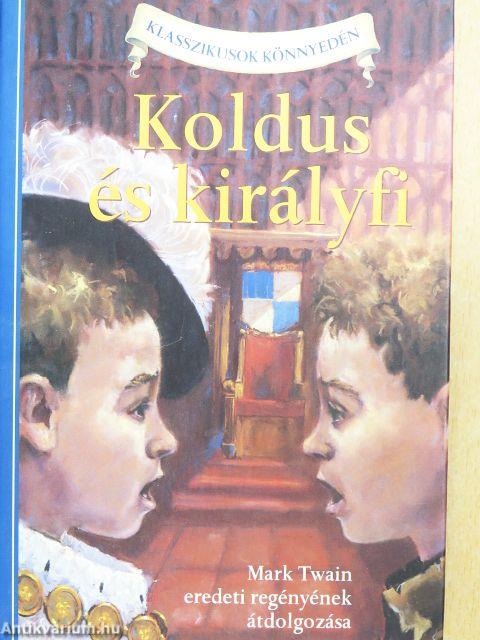 Koldus és királyfi