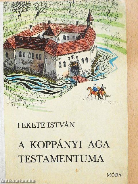 A koppányi aga testamentuma