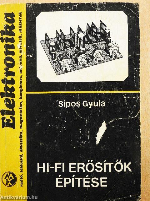 Hi-fi erősítők építése