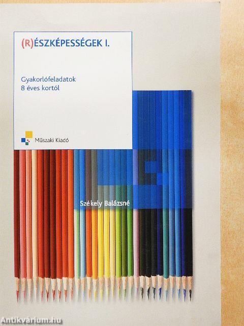 (R)észképességek I.