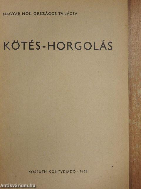 Kötés-horgolás 1968