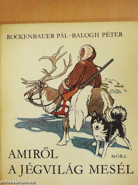 Amiről a jégvilág mesél