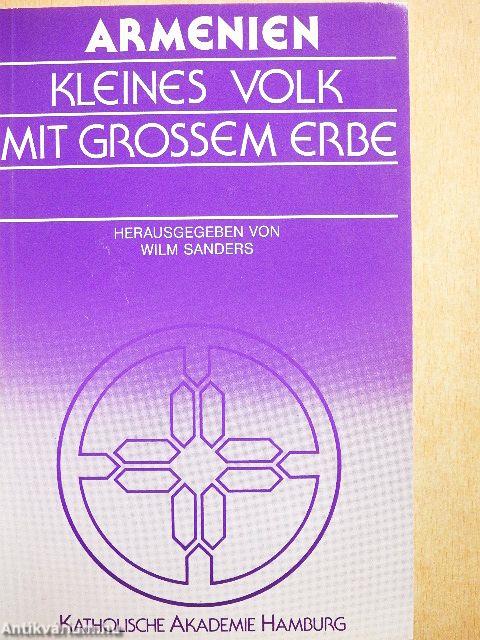 Armenien - Kleines Volk mit grossem Erbe