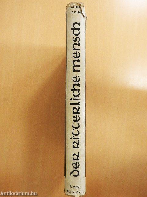 Der Ritterliche Mensch